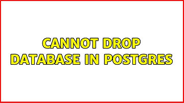 Cannot drop database in postgres
