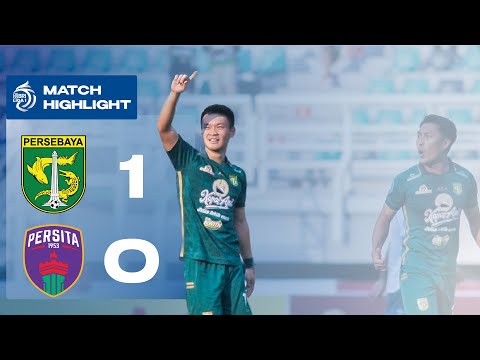 Highlights PERSEBAYA Surabaya VS PERSITA | Pekan 8