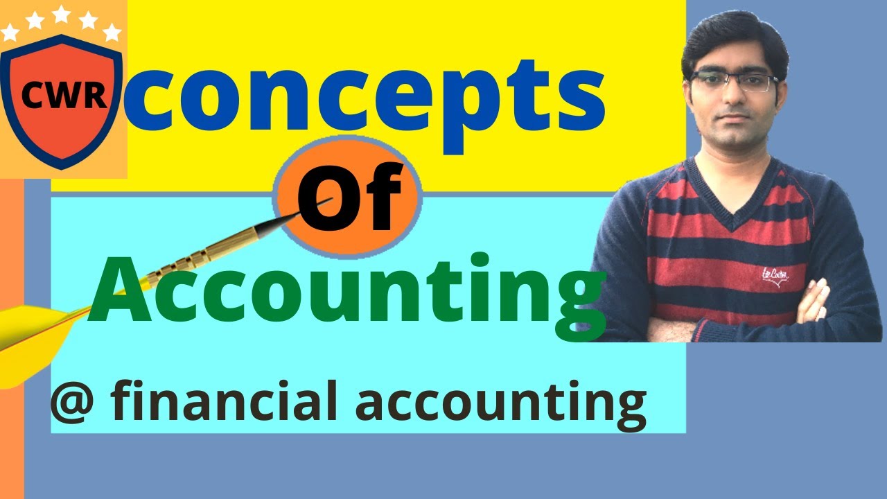 CONCEPTS OF ACCOUNTING FOR BEGINNERS YouTube