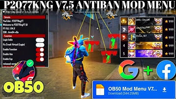 P2077KNG CHEAT V7.4 MOD MENU OB50 ANTIBAN FULL UPDATE 100% SAFE FF MOD CS | BR RANK WORKING ✅