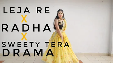 Wedding Mashup | Leja Re | Sweety Tera Drama | Radha | Vartika Saini Choreo | Easy Sangeet Dance