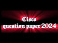 CISCO Sample Paper 2024