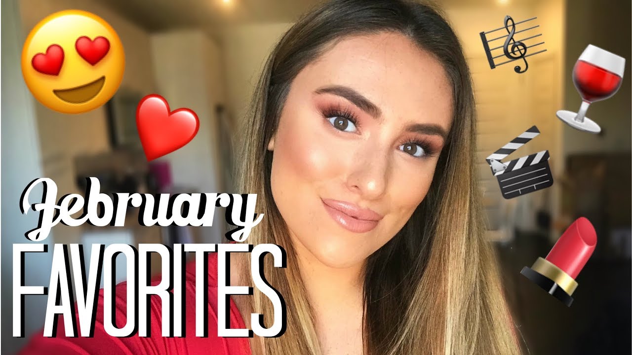 FEBRUARY FAVORITES | Skincare, Makeup, Food, Entertainment & More! - YouTube