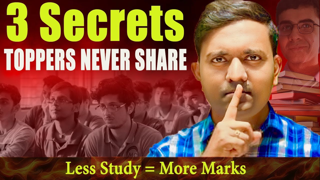 3 Secrets TOPPERS Never Share With Anyone I Study More In less Time ...