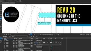 how to set up your own columns in the markups list in bluebeam revu 20