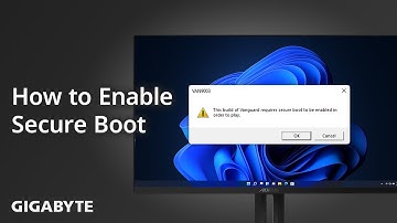 Cách kích hoạt Secure Boot | GIGABYTE Support