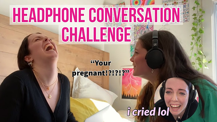 Headphone Conversation CHALLENGE (ft my sister ) lmao 🤣