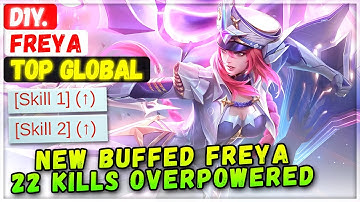 New Buffed Freya 22 Kills Overpowered [ Top Global Freya ] D1Y. - Mobile Legends Emblem And Build
