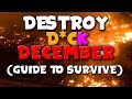 WATCH THIS BEFORE ATTEMPTING DESTROY D*CK DECEMBER