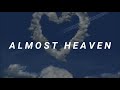 Isak Danielson - Almost Heaven [LYRICS]