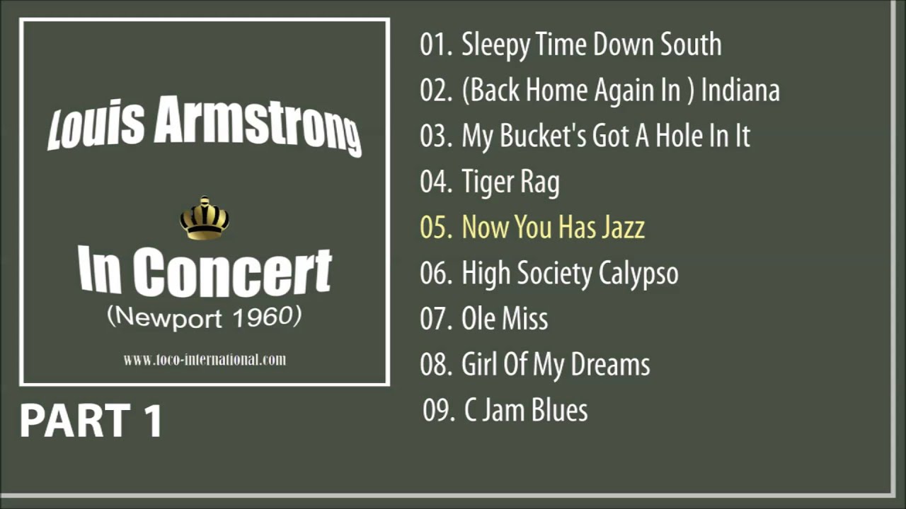 Louis Armstrong - In Concert (Newport 1960) Part 1 Album Pre-listen [Official] dance music nyc
