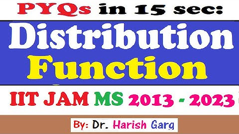 PYQs on Distribution Function (CDF) | IIT JAM MS 2013 - 2023 | Short Cut tricks