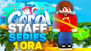 1 ORA DI STAFF SERIES su CORALMC! ( EPISODIO SPECIALE )