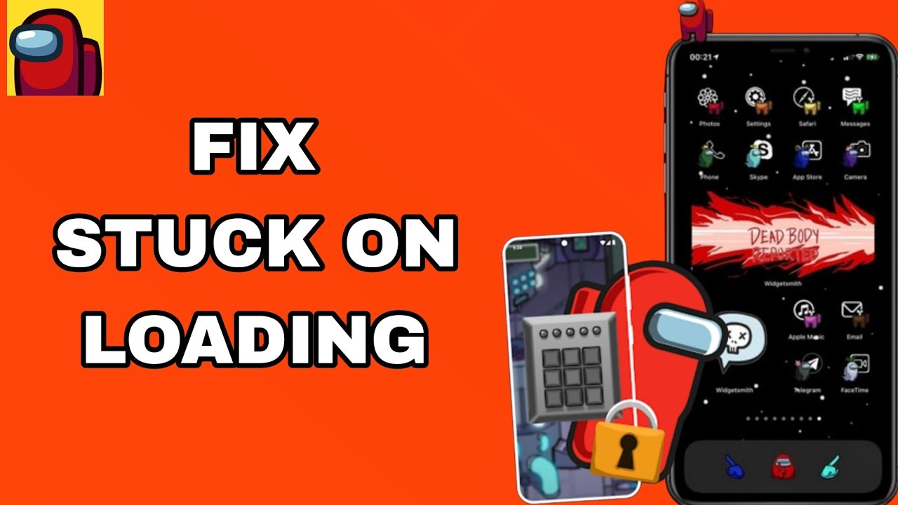 How To Fix And Solve Stuck On Loading On Among Us App | Final Solution ...