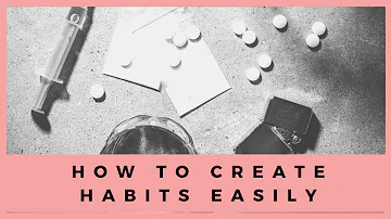 How to build better habits in 4 simple steps- Atomic Habits Book study