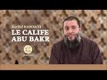 Le Calife Abu Bakr As Siddiq (16) - Rachid Haddach