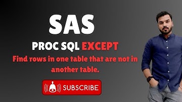 Find rows in one table that are not in another table | SAS | PROC SQL