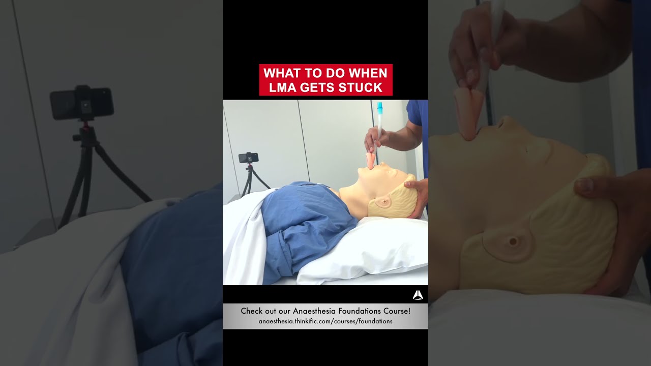 What To Do When LMA Gets Stuck Shorts Airway