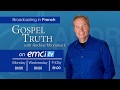 Andrew Wommack Gospel Truth Now in French!