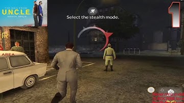 the man from u n c l e mission berlin - android gameplay walkthrough part 1 - Ultra graphics