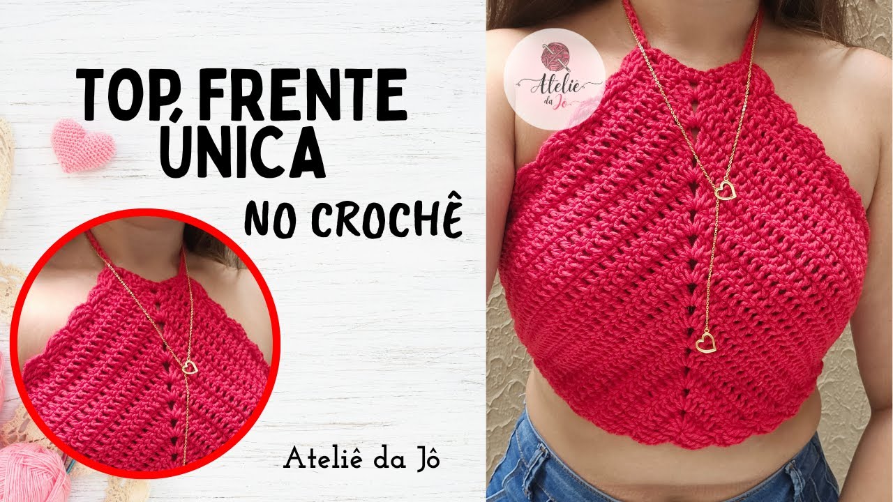 Top/ Cropped frente única - Passo a passo