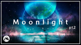 Roa - Moonlight pt.2 【】