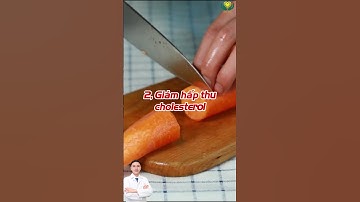 4 LỢI ÍCH khi ăn CÀ RỐT mỗi ngày | Bác Sĩ Vũ