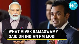 Vivek Ramaswamy Praises Indian PM Narendra Modi; “Impressed By Him As A Leader…” | Details