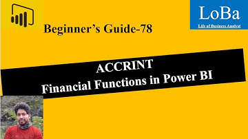 Power BI ACCRINT function | accr int in pbi | Financial Functions in PBI| Accrued interest in pbi