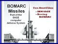 Computer History IBM SAGE Boeing BOMARC Missile Defense System 1950's Military MIT