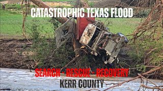 TRAGEDY IN TEXAS - Documenting The Aftermath - Search - Rescue - Recovery - Kerr County [4K]
