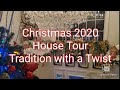 Christmas 2020 House Tour Tradition with a Twist /no talk just music