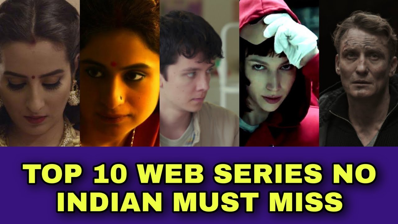 Best  series every Indian should watch in Amazon Prime, Netflix
