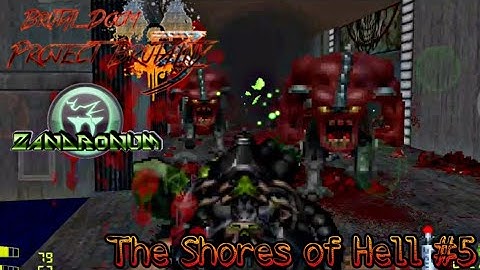 PROJECT BRUTALITY 3.0 ZANDRONUM - Map of Chaos OverKill [The Shores of Hell #5] - [Mobile Gameplay]