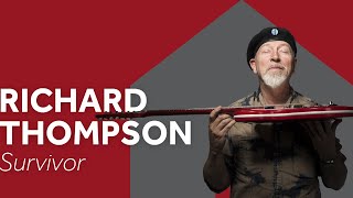 Watch Richard Thompson Survivor video