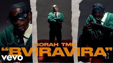 Sorah TMB - Bviravira (Official Visualiser)