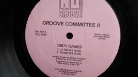 Groove Committee 2 Dirty Games (Club mix)
