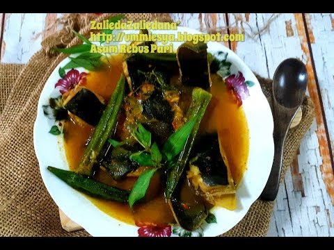 Asam Rebus Asam Pedas Utara Paling Sedap Mudah Dan Senang Youtube
