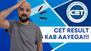 CET Result kab aayega!!!  Ab toh May 1 hogaya