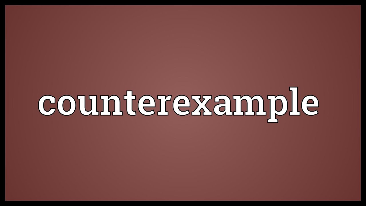 Counterexample Meaning YouTube counterexample-meaning-youtube