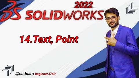 Solidworks Tutorial in Urdu/Hindi 14.Text, Point