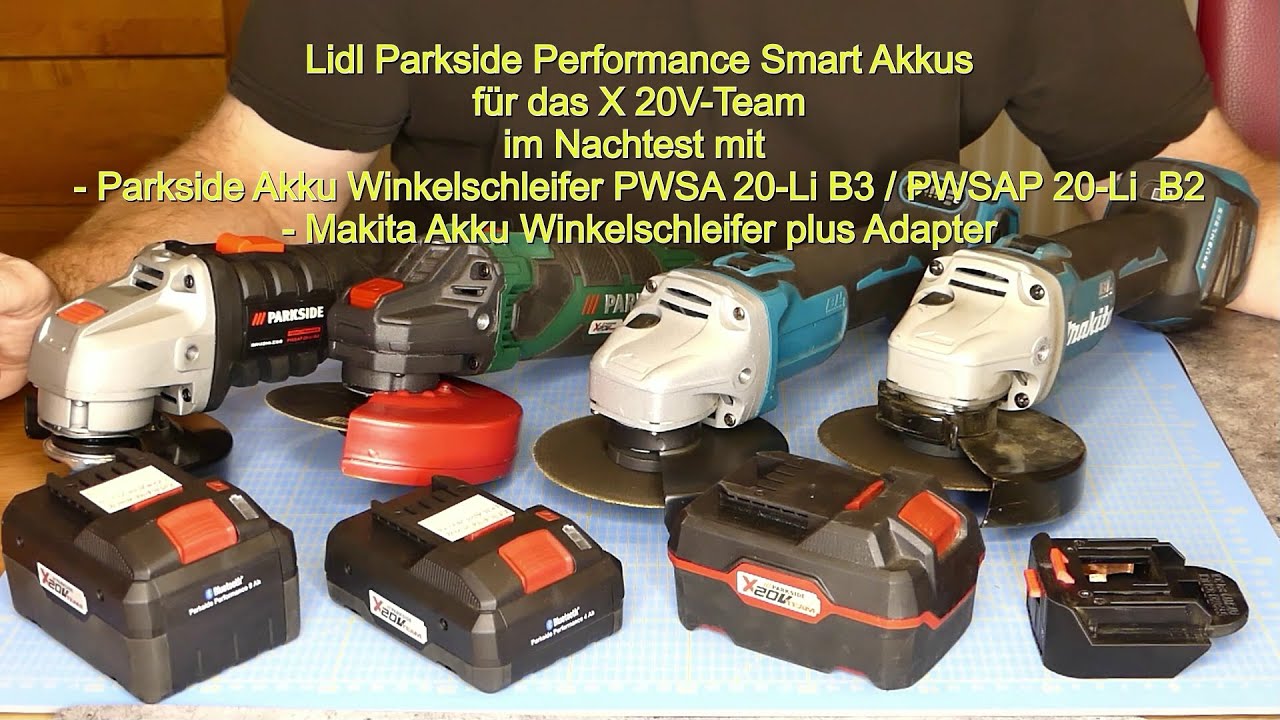 Lidl Parkside 18/20V Smart Akkus an Winkelschleifern - Leistungstest -  Makita Adapter - YouTube