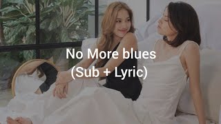 FreenBecky - No More Blues (Sub Español   Lyric)