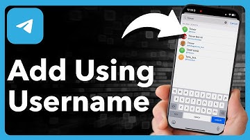 Hoe voeg je iemand toe op Telegram via gebruikersnaam
