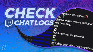 How To Check Twitch Chat Logs (viewer & streamer methods!)