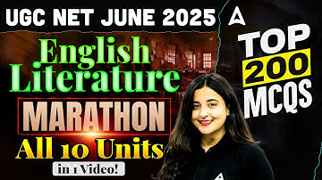 UGC NET English Literature Marathon | UGC NET English All 10 Units Top 200 MCQ