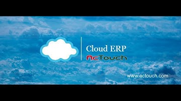ACTouch, Cloud Manufacturing ERP Software