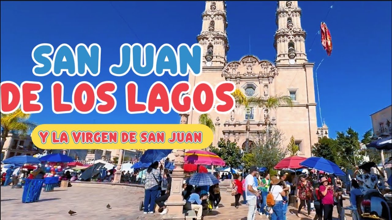 San Juan de los Lagos y su Basílica de la Virgen de San Juan #sanjuandeloslagos #jalisco