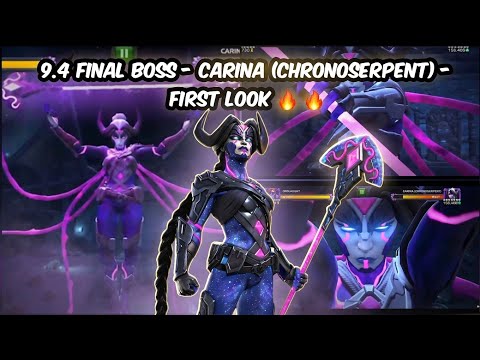 9.4 Final Boss - Carina (Chronoserpent) - First Look 🔥 🔥
