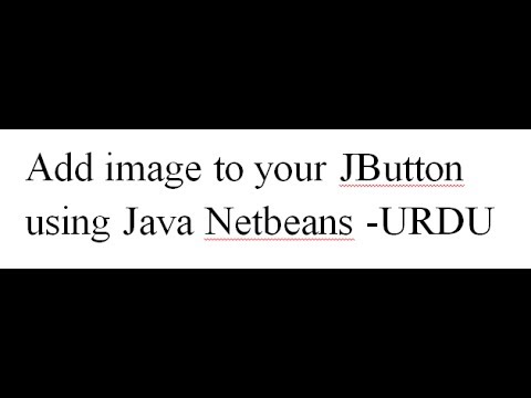 Add image to your JButton using Java Netbeans-URDU
